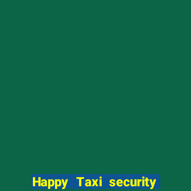 Happy Taxi security password road 96 road 96 senha do cofre